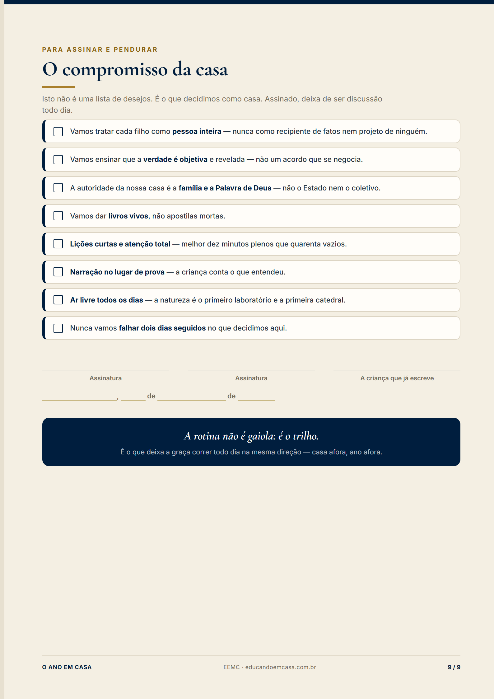 Detalhe do compromisso da casa, com os oito princípios para assinar